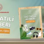 ORTAÖĞRETİM ÖĞRENCİLERİ İÇİN "YAZ TATİLİ REHBERİ" YAYIMLANDI